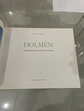 DOLMEN Architetture preistoriche in Europa