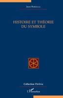 Jean Borella | Histoire Et ThéOrie Du Symbole | Taschenbuch | FranzöSisch (2022)
