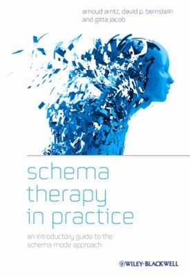 Schema Therapy in Practice : An Introductory Guide to the Schema