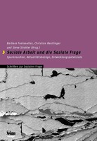 Soziale Arbeit Und Die Soziale Frage | Barbara Fontanellaz (U. A.) | Deutsch