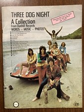 Three Dog Night: A Collection from Dunhill Records Words Music Photos Three Dog Night: A Collection from Dunhill Records Words Music Photos