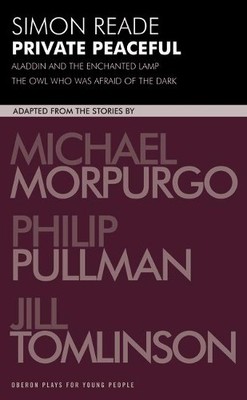 Philip Pullman Jill Tomlinson Simon Reade  Private Peaceful and o (Taschenbuch)