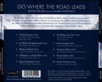 KENNY BLAKE (SAX)/MARIA SHAHEEN - GO WHERE THE ROAD LEADS * NEW CD