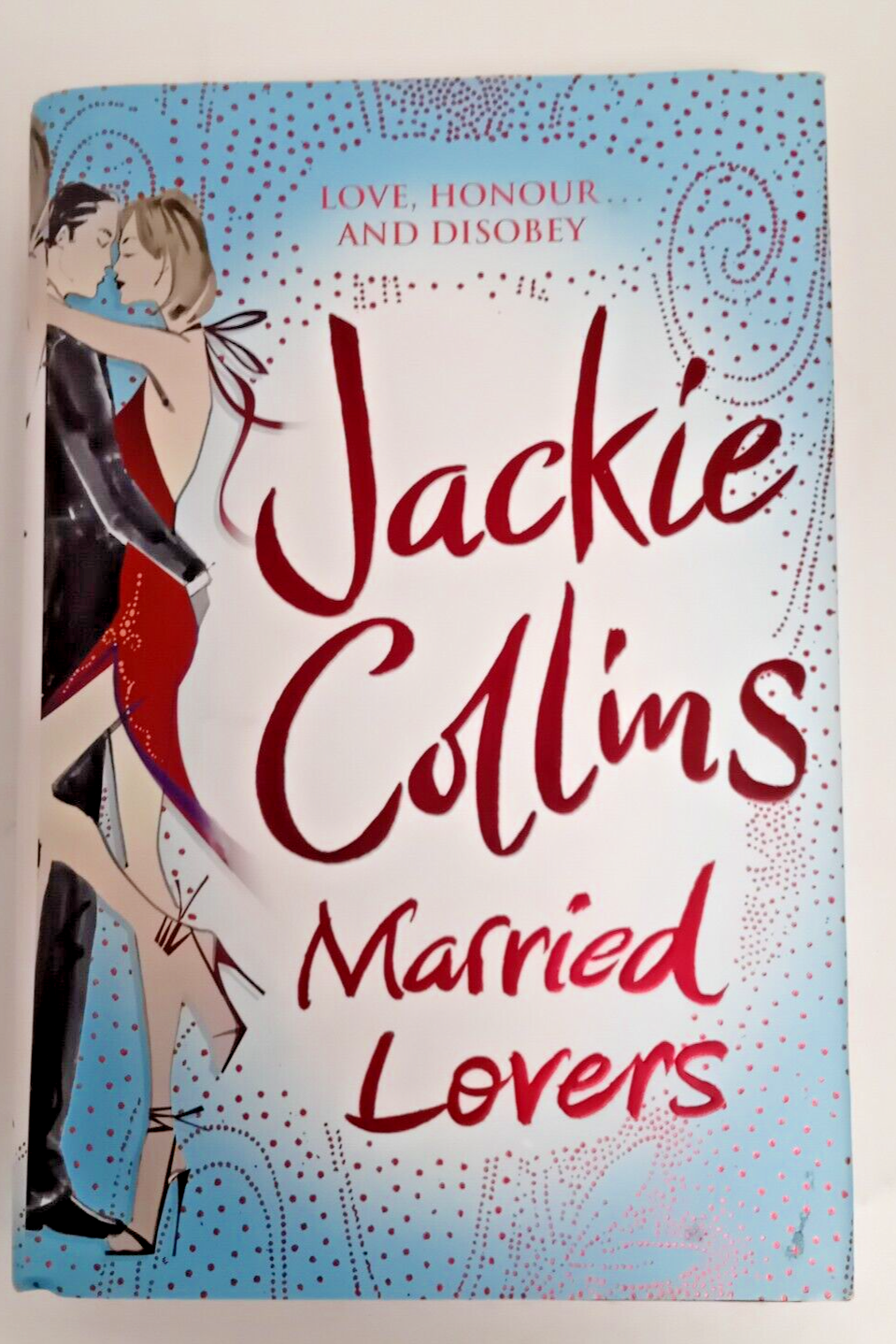 Married Lovers by Jackie Collins (Hardcover, 2008)