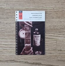 1963 Kodak Processing Chemicals And Formulas For Black White Photography