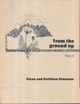 From the Ground Up, Vol 1