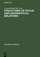 ValéRia MolnáR (U. A.) | Structures Of Focus And Grammatical Relations | Buch