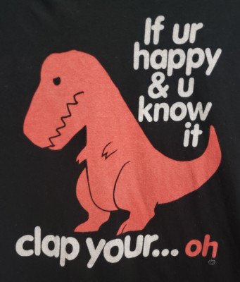 ''If ur happy and u know it clap ur...oh'' Sad Dino T shirt, Big Red & Friends Tee