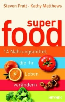 SuperFood. 14 Nahrungsmittel, die Ihr Leben verände... | Buch | Zustand sehr gut