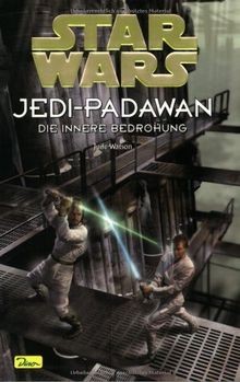 Star Wars - Jedi-Padawan / Die innere Bedrohung  vo... | Buch | Zustand sehr gut