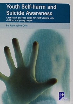 Selbstverletzung und Selbstmordbewusstsein von Jugendlichen: Ein reflektierender Praxisleitfaden für Mitarbeiterarbeit