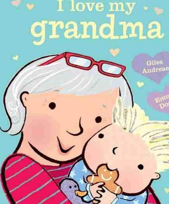 I LOVE MY GRANDMA - Andreae, Giles - Good - See condition notes