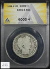 1892 S Barber Silver Half Dollar 50C ANACS G 04 - Barber Half Dollar