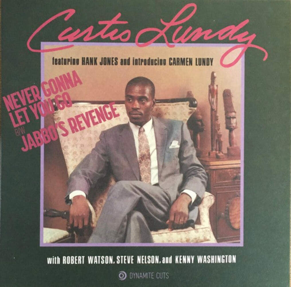 Curtis Lundy / Never Gonna Let You Go b/w Jabbo's Revenge Curtis Lundy / Never Gonna Let You Go b/w Jabbo's Revenge