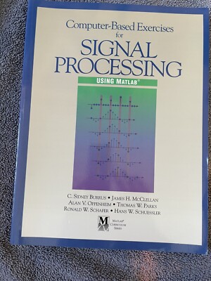Computer-Based Exercises For Signal Processing (Using MatLab)
