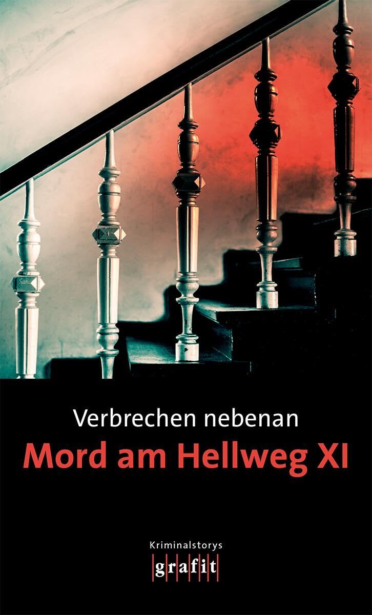 Heiner Remmert Nadine Buranas Verbrechen nebenan. Mord am Hellweg XI (Tascabile)