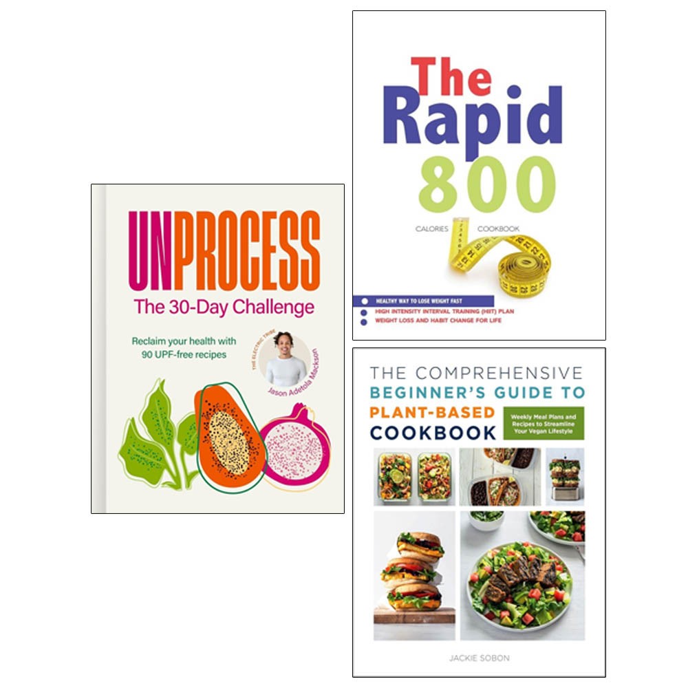 Comprehensive Beginner's Guide to, Unprocess HB, Rapid 800 Cookbook 3 Books Set