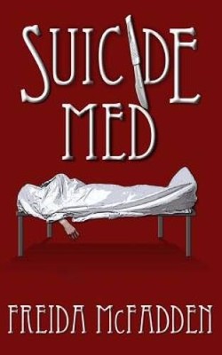 Suicide Med - Paperback By McFadden, Freida - VERY GOOD
