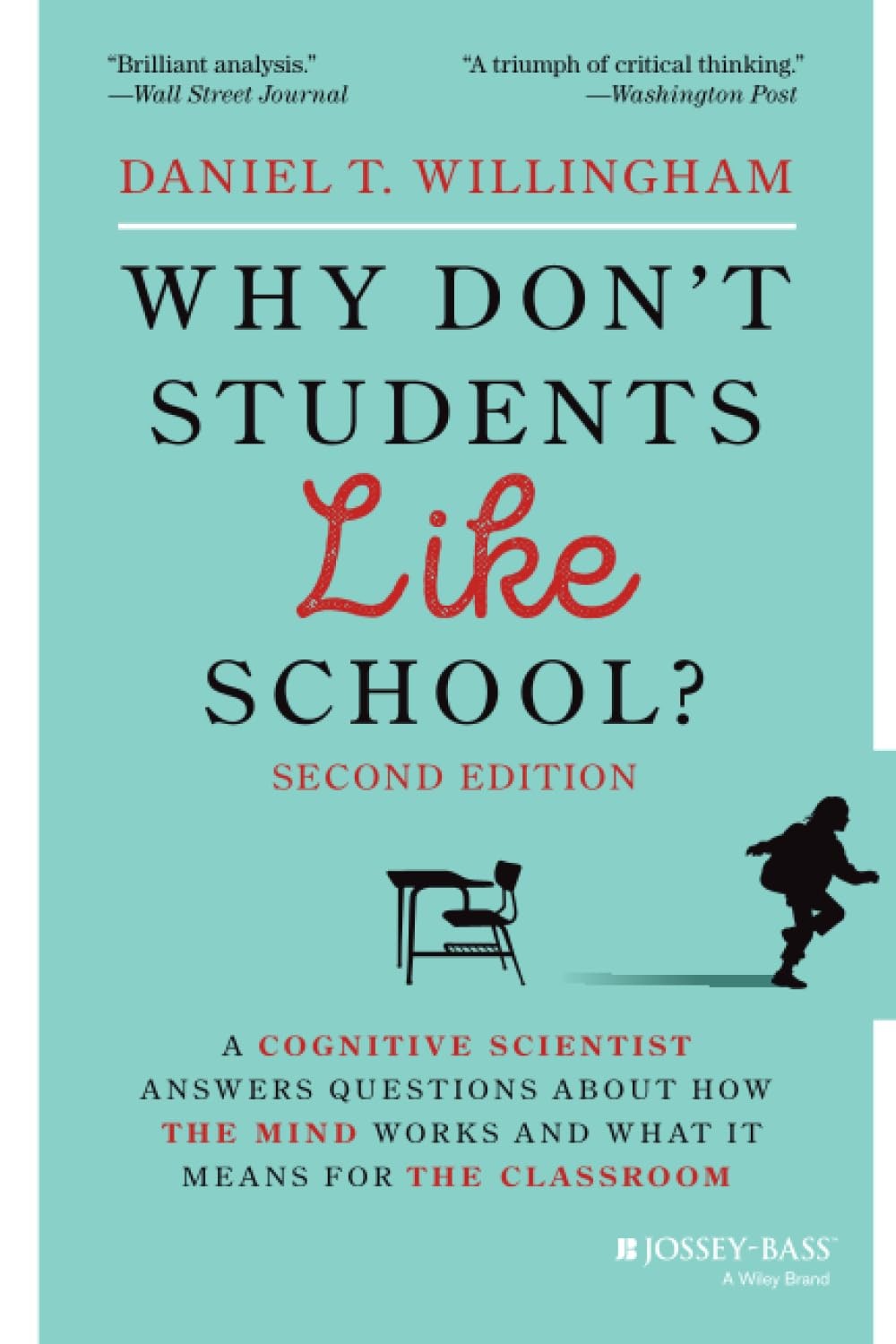 Why Don't Students Like School?: A Cognitive Scientist Answers Questions About - Image 10