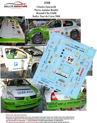 DECALS 1/43 REF 2168 RENAULT CLIO ZUCCARELLI TOUR DE CORSE 2008 RALLY RALLY WRC