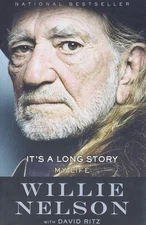 It's a Long Story: My Life - hardcover Nelson, Willie|Ritz, David