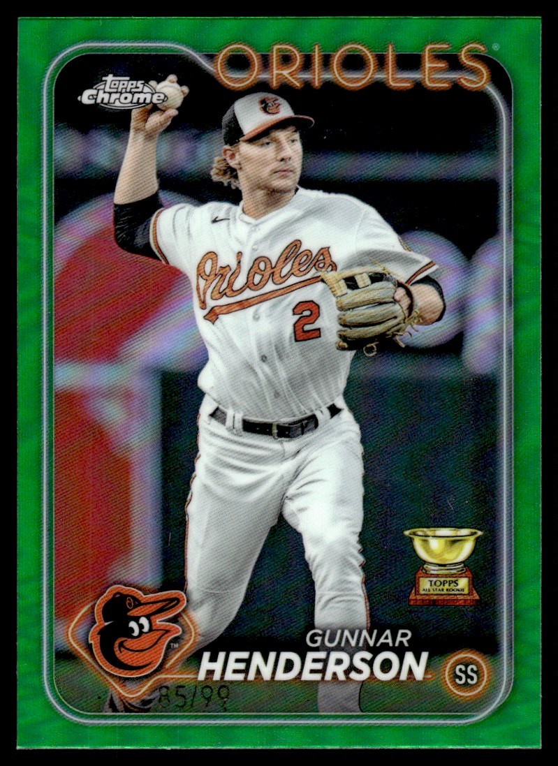 2024 Topps Chrome Green Refractor Gunnar Henderson 85/99 Baltimore Orioles #36