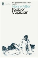 Tropic Of Capricorn, Henry Miller