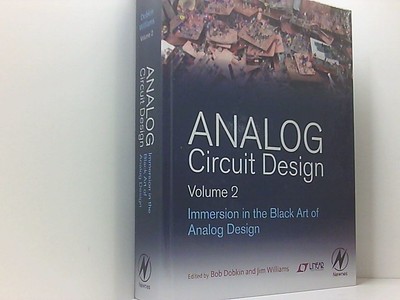 Analog Circuit Design Volume 2: Immersion in the Black Art of Analog Design Dobk