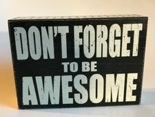 WOOD BOX ART ~ "DON'T F0RGET TO BE AWESOME" ~ POLKADOT RIM ~ 7" X 5" ~WALL/TABLE