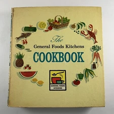 The General Foods Kitchens Cookbook 1959 Vintage Recipes