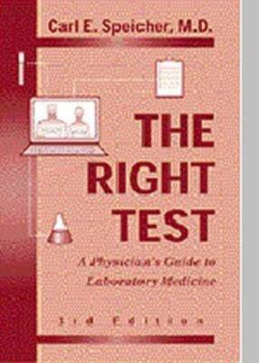#ad The Right Test: A Physician#x27;s Guide to Laboratory Medicine 3e GOOD $3.48