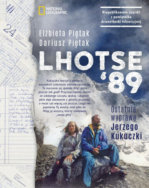 Lhotse'89. Ostatnia wyprawa Jerzego Kukuczki - Piętak Elżbieta