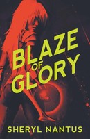 Sheryl Nantus | Blaze Of Glory | Taschenbuch | Englisch (2021) | Sheryl Nantus