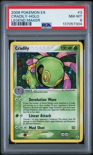 2006 POKEMON EX LEGEND MAKER #3 CRADILY-HOLO PSA 8