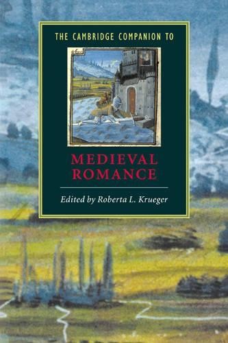 The Cambridge Companion to Medieval Romance by Roberta L. Kru... - 9780521556873