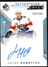 JAYCE HAWRYLUK 2018-19 Upper Deck SP Authentic Future Watch Auto #236/999 Rookie