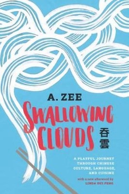 Anthony Zee Swallowing Clouds (Taschenbuch) Swallowing Clouds (US IMPORT)