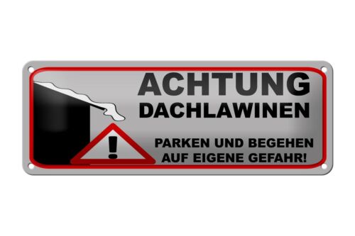 Blechschild Hinweis 27x10 cm Achtung Dachlawinen Gefahr Deko Schild - Bild 1 von 5