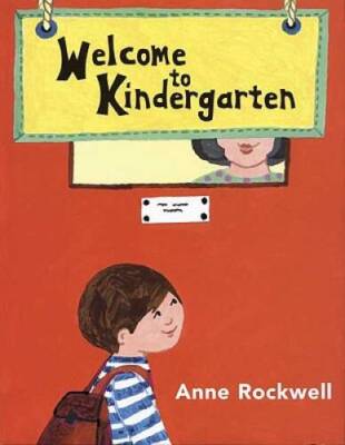 Welcome To Kindergarten (Turtleback School  Library Binding Edition) - GOOD