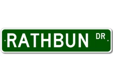 Rathbun Drive Street Sign Personalized Custom Last Name Metal Sign - Aluminum