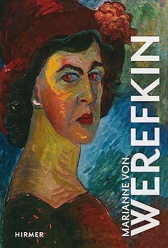 Marianne von Werefkin by Brigitte Salemen (Hardback Book) - Image 6