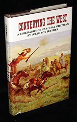 #ad Converting the West : A Biography of Narcissa Whitman Julie R. Je $6.57