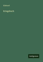 Kriegsbuch Klabund Taschenbuch Deutsch 2025 Antigonos Verlag EAN 9783566061319