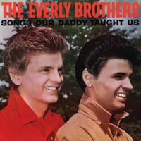 Everly Brothers Songs Our Daddy Taught Us (Cd)