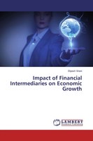 Impact Of Financial Intermediaries On Economic Growth Dipesh Virani Taschenbuch