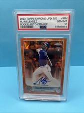 2022 Topps Chrome Update Sapphire Edition Rookie RC Auto /25 MJ Melendez PSA 10
