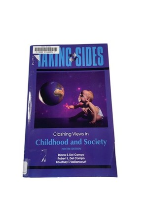 Taking Sides Clashing Views in Childhood Society Del Campo 2010 9th Ed