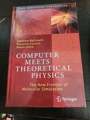 Computer Meets Theoretical Physics: The New Frontier of Molecular Simulation (Ha