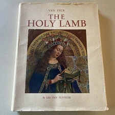 The Holy Lamb By Leo Van Puyvelde Van Eyck - 1947 Art Book Christmas 1st Edition