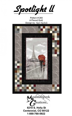 SPOTLIGHT II Quilt Pattern for Panel Fabrics / Mountainpeek Creations 42.5x 60.5